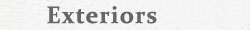 Exteriors